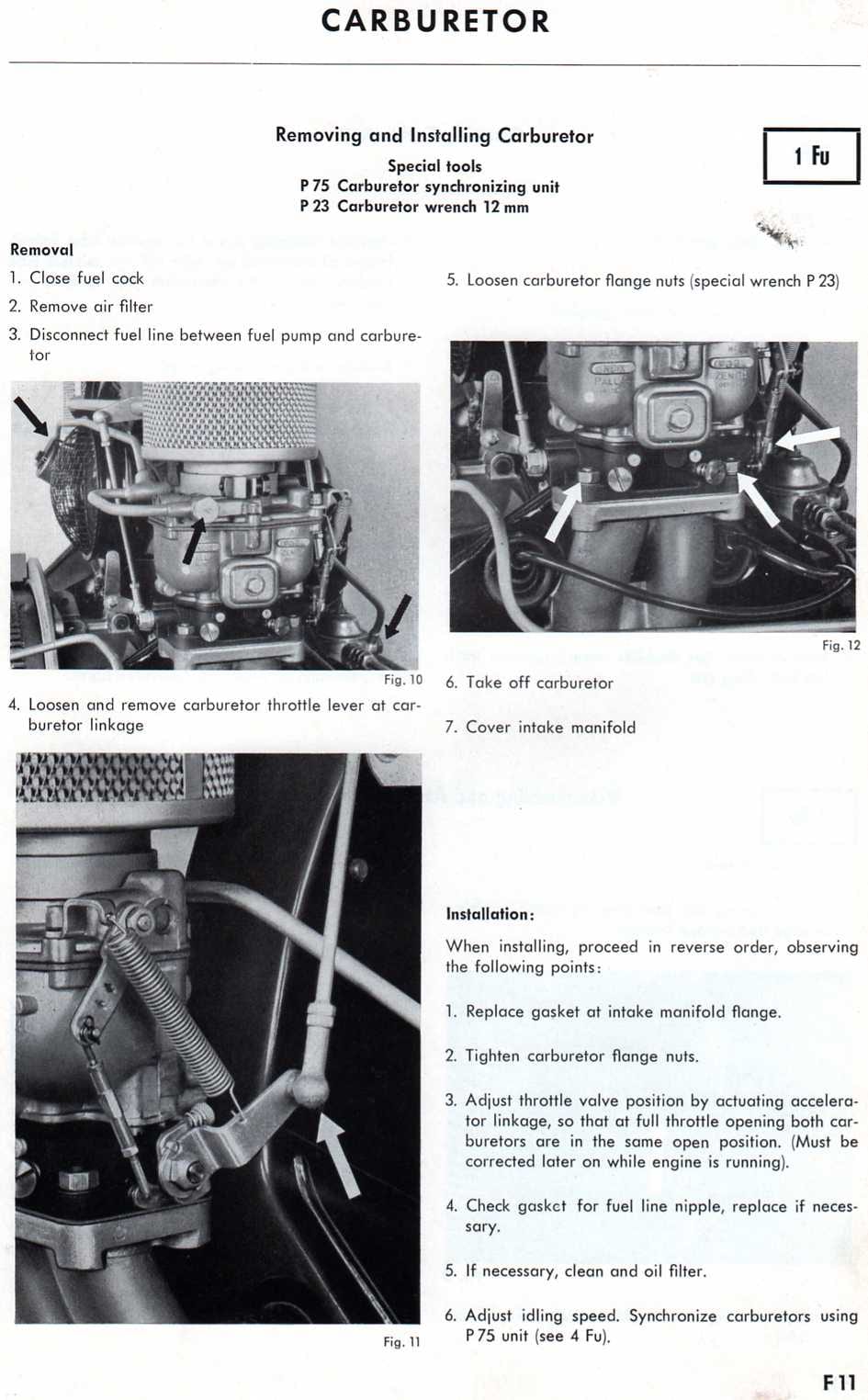 Zenith 32 NDIX workshop manual page F11 — Removing and Installing Carburetor instructions with three engine-bay photographs (Figs. 10, 11, 12)